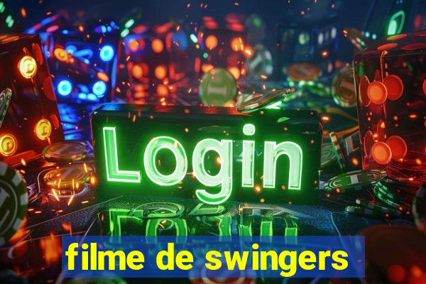 filme de swingers
